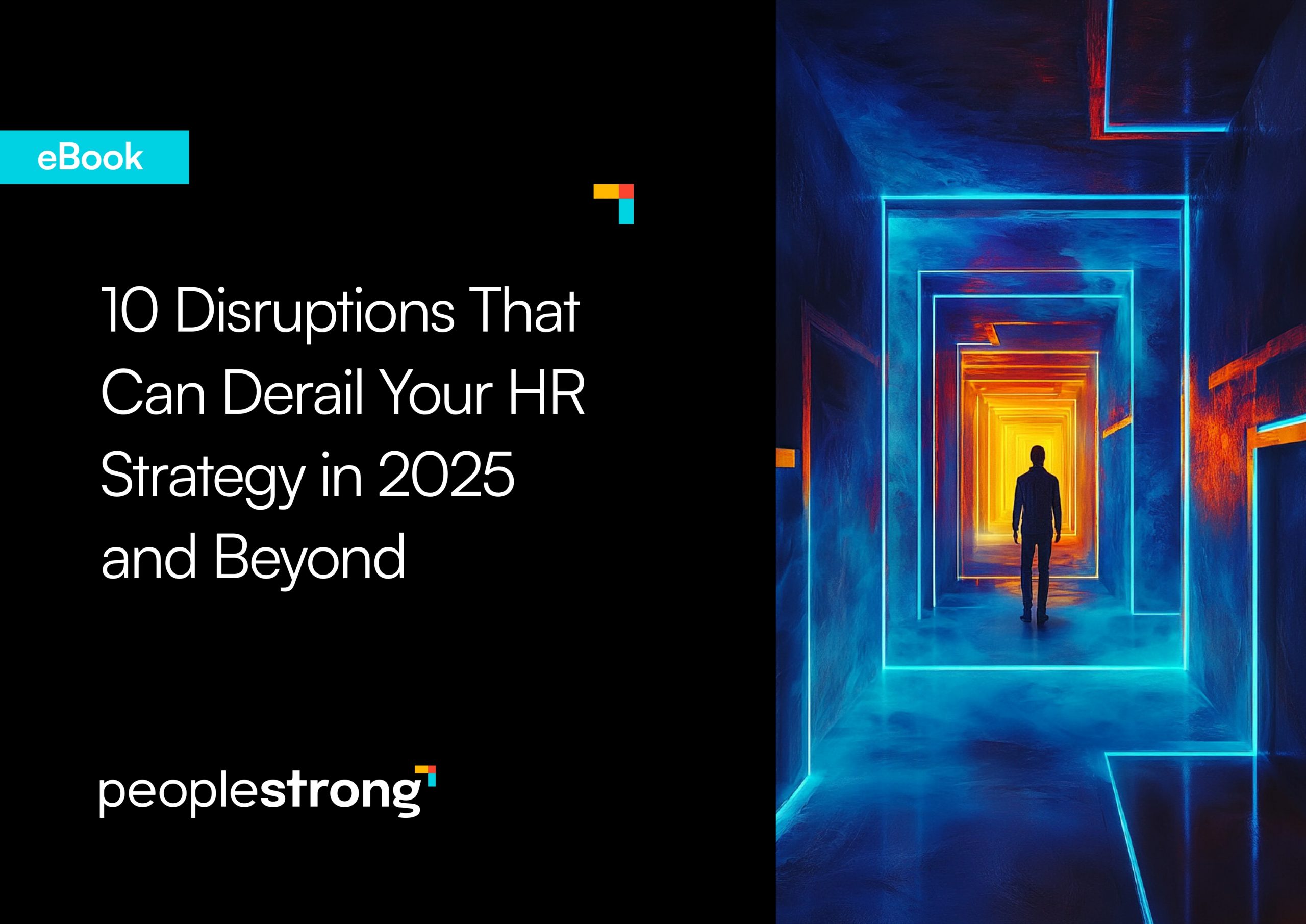 10 Disruptions That Can Derail Your HR Strategy in 2025