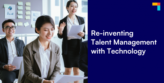 Reinventing Talent Management With Technology