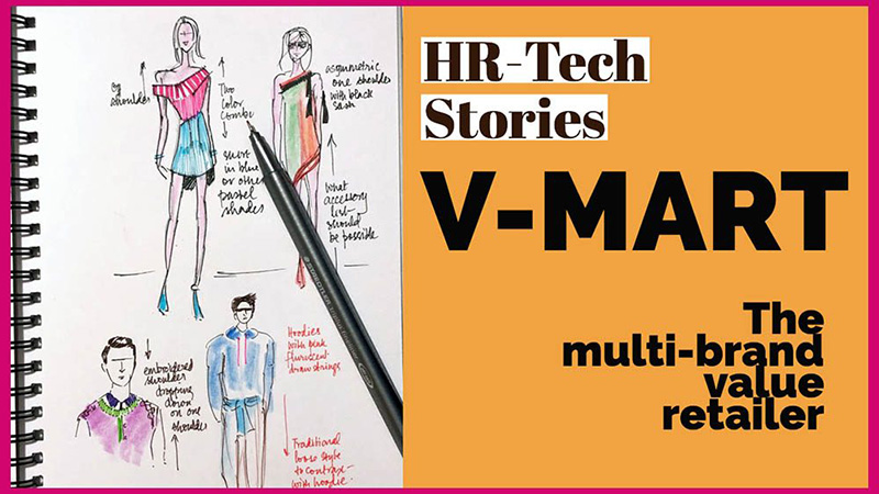 HR-Tech Stories: V-Mart the multi-brand value retailer