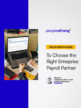 The In-Depth Guide To Choosing The Right Enterprise Payroll Partner