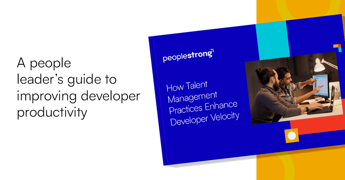 How talent management practices enhance developer velocity