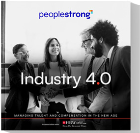 Industry 4.0: Managing Talent & Compensation in the New Age